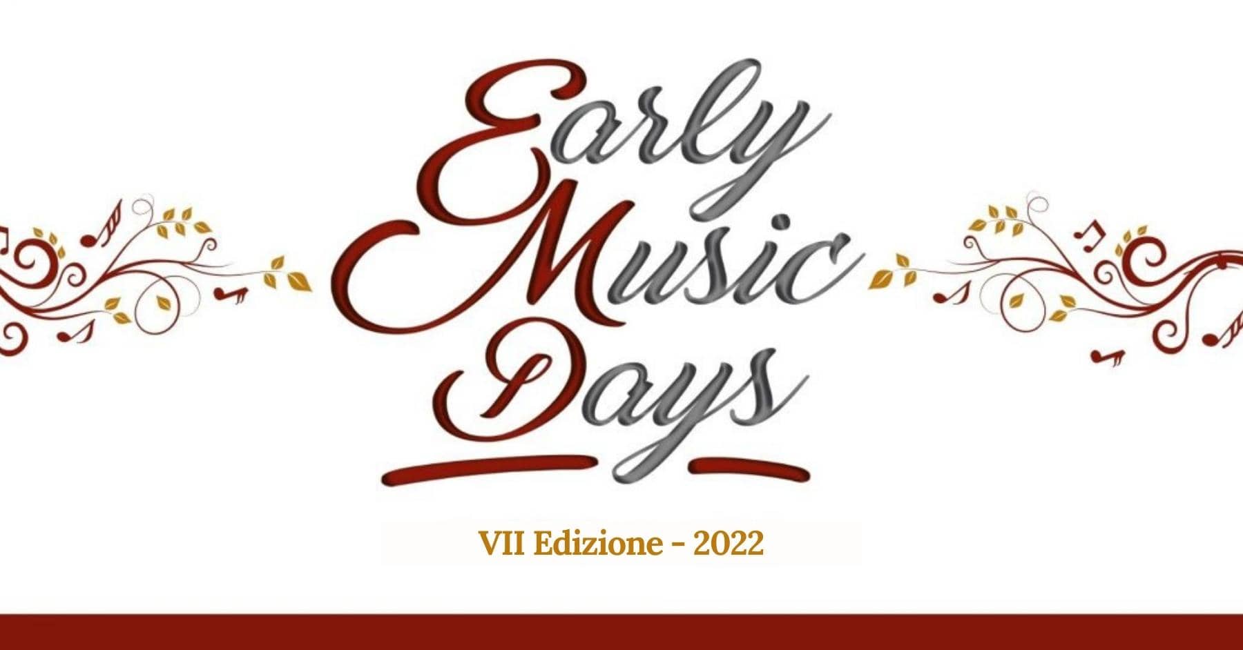 Early Music Days VII edizione 2022